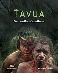 ​Tavua, Der weisse Kanibale