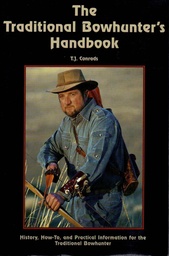 ​The Traditional Bowhunter's Handbook